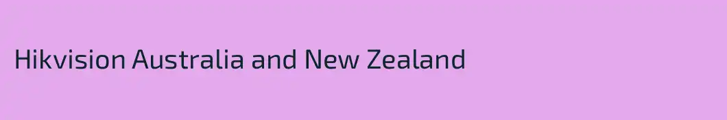 Hikvision Australia and New Zealand